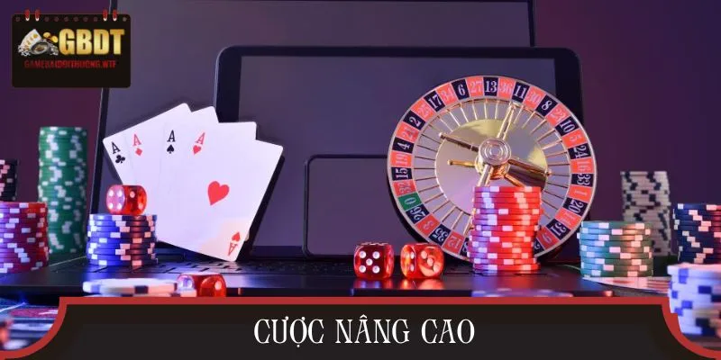 Kèo cược nâng cao mang đến giá trị phần thưởng siêu khủng