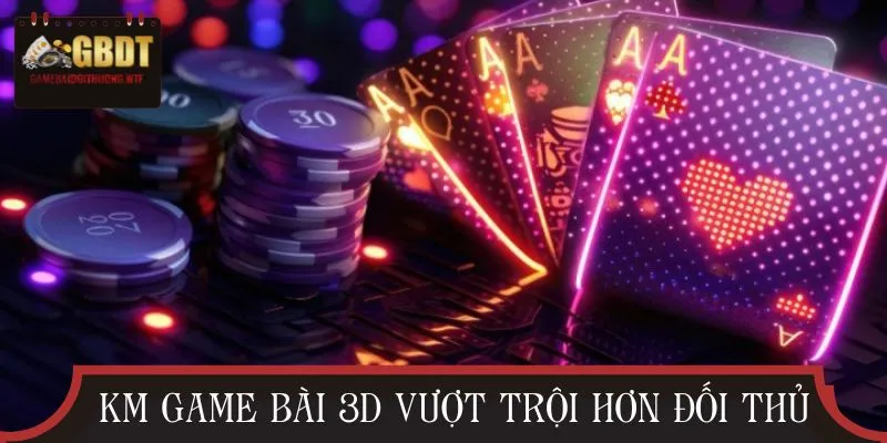 Sức hút của KM 3D cực lớn