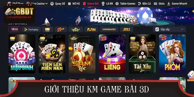 Chào mừng game thủ đến với sảnh KM 3D