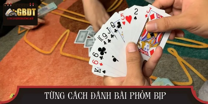 Danh sách mẹo chơi phỏm bịp anh em phải xem qua