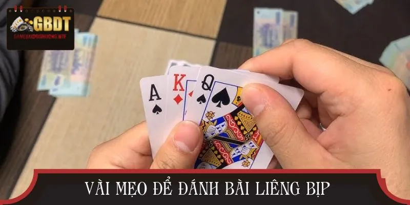 Vài cách để đánh bài liêng bịp thắng mỗi ván