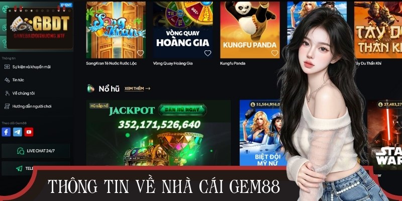 Đôi điều cần biết về nhà cái GEM88